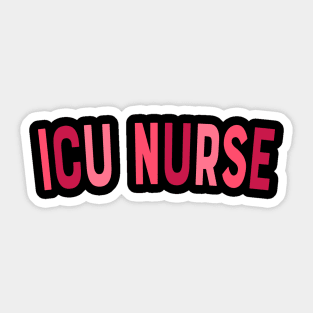 Vintage ICU Nurse Intensive Care Unit Nurse Emergency Nurse Sticker